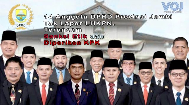 Ini Deretan Wajah Anggota DPRD Provinsi Jambi yang Tak Lapor LHKPN.doc.VOJ